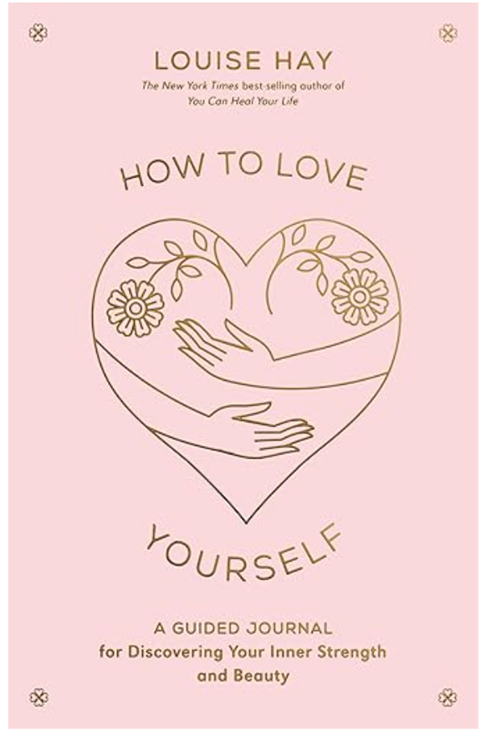 How to Love Yourself