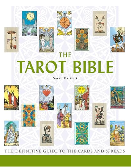 The Tarot Bible - Sarah Bartlett