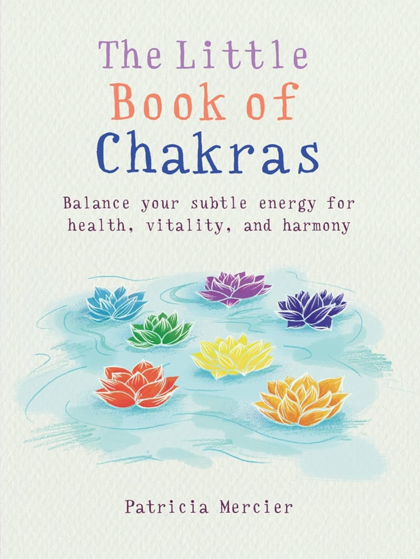 The Little Book Of Chakras