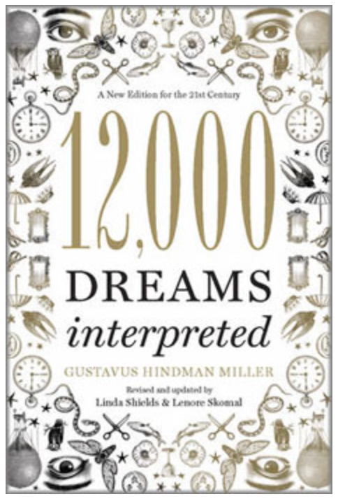 12,000 Dreams Interpreted