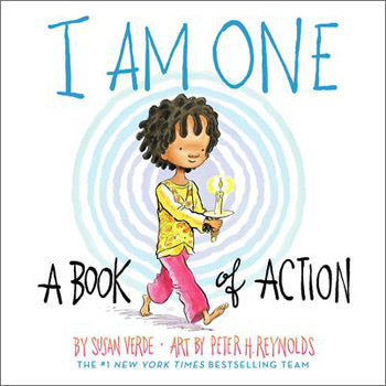I Am One: A Book of Action (Boardbook) - Susan Verde