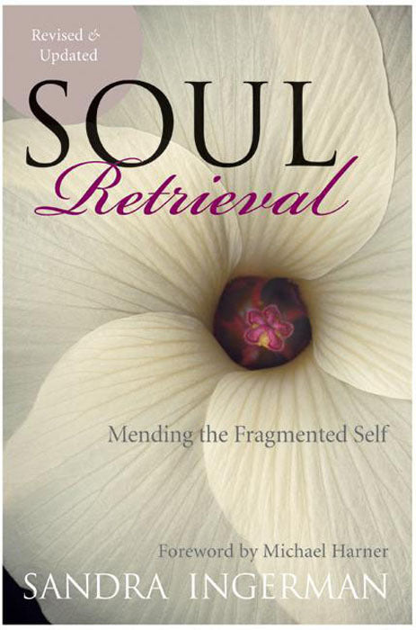 Soul retrievel - Sandra Ingerman