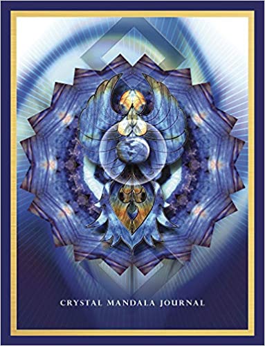 Crystal Mandala Journal: Writing & Creativity Journal - Alana Fairchild