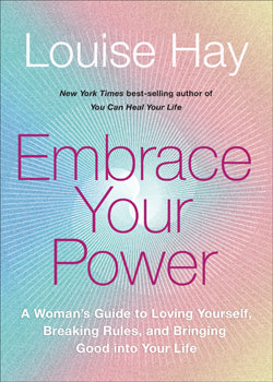 Embrace Your Power (Paperback) - Louise Hay
