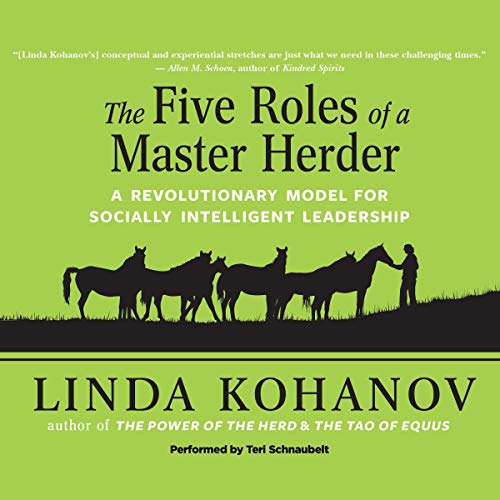 The Five Roles of a Master Herder - Linda Kohanov