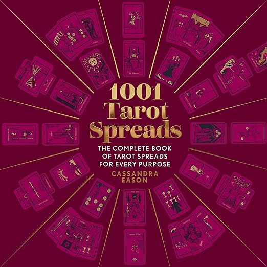 1001 Tarot Spreads - Cassandra Eason