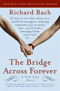 The Bridge Across Forever - Richard Back