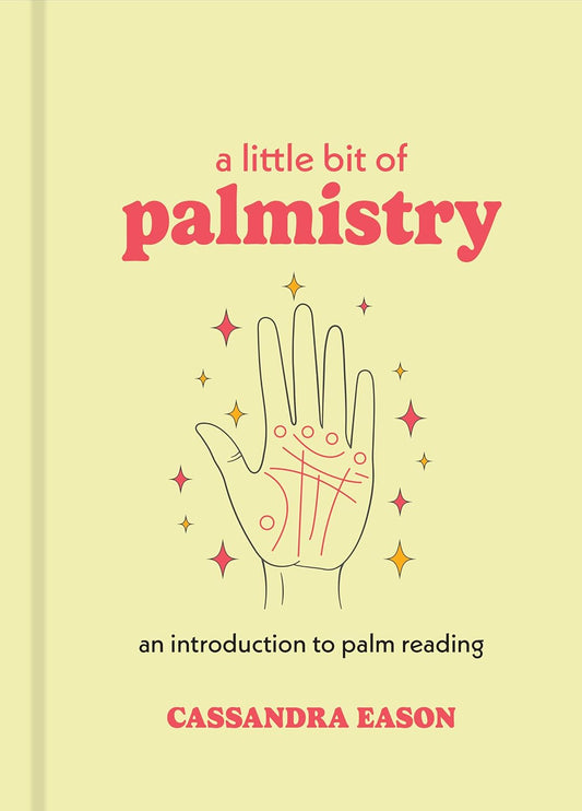 A Little Bit of Palmestry - Cassandra Eason