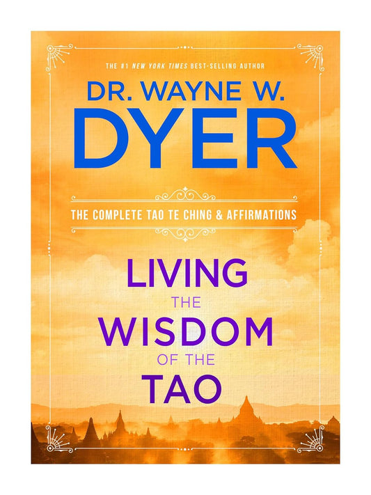 Living the WISDOM of the TAO