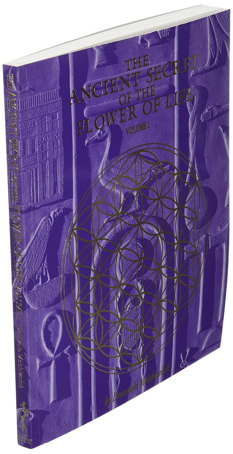 The Ancient Secret of the Flower of Life, Volume 1 - Drunvalo Melchizedek