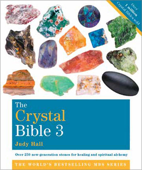 The Crystal Bible 3 - Judy Hall
