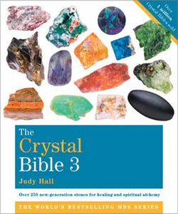 The Crystal Bible 3 - Judy Hall