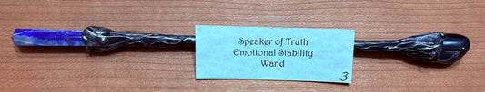 Speaker of Truth Emotional Stability Wand #3: Available