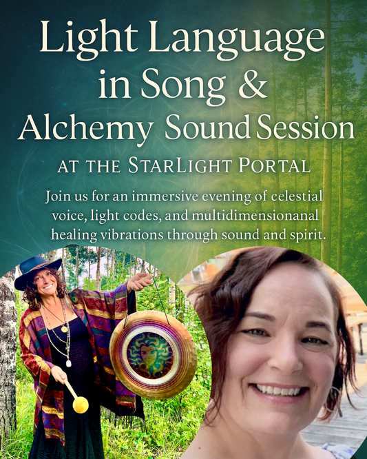 Light Language in Song - Gongs & Crystal Bowls with Crystal Sayers & Gracie StarLight