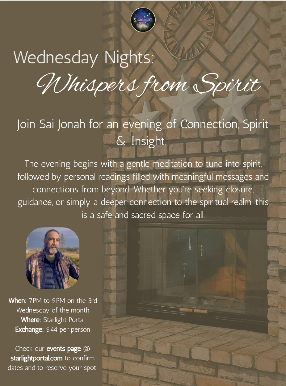 Wednesday Night: Whispers from Spirit with Saï Jönah William Lizotte