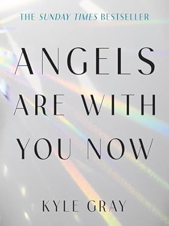 Angel Are With You Now - Kyle Gray