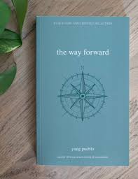 The Way Forward - Yung Pueblo