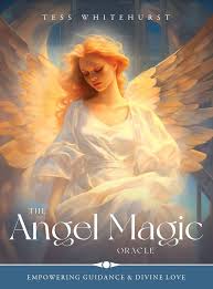 The Angel Magic Oracle - Tess Whitehurst & J. Von Braun