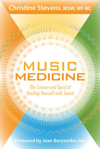 Music Medicine - Christine Stevens, LMT