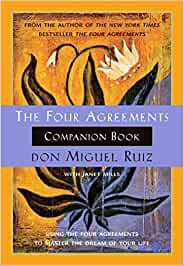 The Four Agreements, Companion Book - Don Miguel Ruiz