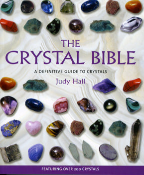 The Crystal Bible - Judy Hall