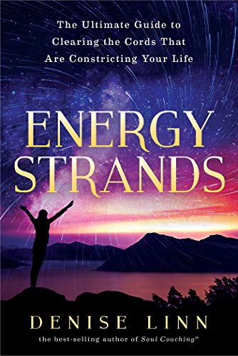 Energy Strands - Denise Linn