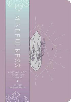 Mindfulness Journal - A Day and Night Reflection - Insight Editions