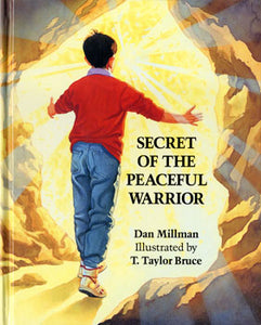 Secret of the Peaceful Warrior (Hardcover) - Dan Millman